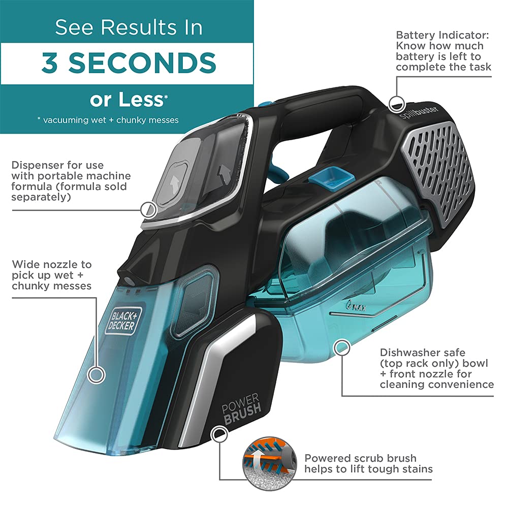 Black & Decker Cordless Spillbuster Portable Carpet Cleaner With Powered Beater Bar For Solid & Liquid Mess, 12 V, 20 Air Watts Suction Power منظف لاسلكي محمول بجهد 12 فولت وقوة شفط 20 اير وات مع فرشاة دوارة تعمل بالطاقة للاوساخ السائلة والصلبة Black & Decker Cordless Spillbuster Portable Carpet Cleaner With Powered Beater Bar For Solid & Liquid Mess, 12 V, 20 Air Watts Suction Power منظف لاسلكي محمول بجهد 12 فولت وقوة شفط 20 اير وات مع فرشاة دوارة تعمل بالطاقة للاوساخ السائلة والصلبة